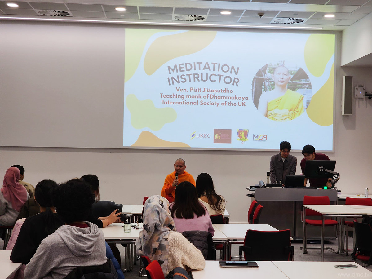 พระอาจารย์วัดพระธรรมกายลอนดอน แนะนำการฝึกสมาธิ ณ มหาวิทยาลัย Warwick