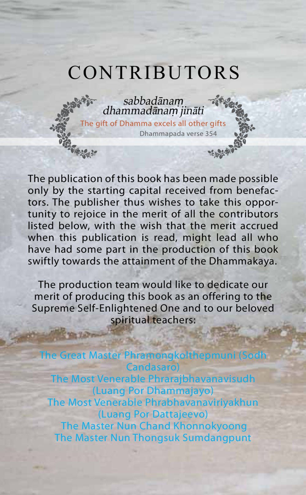Contributors and the Gift of Dhamma AT LAST YOU WIN หน้า 182