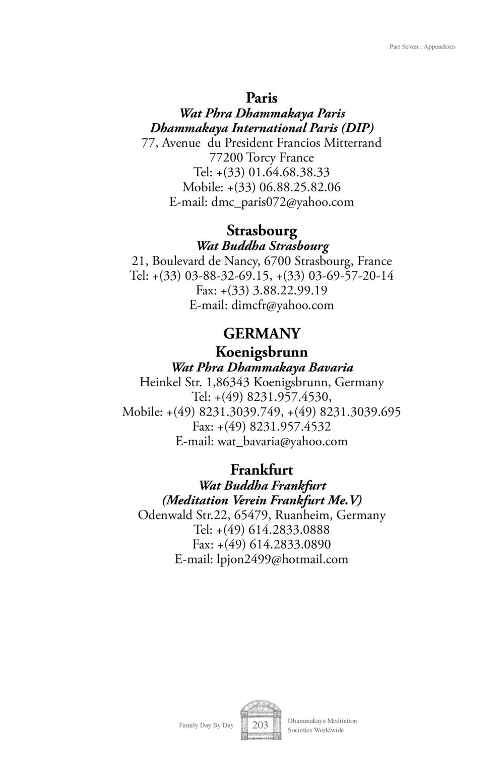 Appendices: Wat Dhammakaya Locations in Europe Family Day By Day หน้า 205