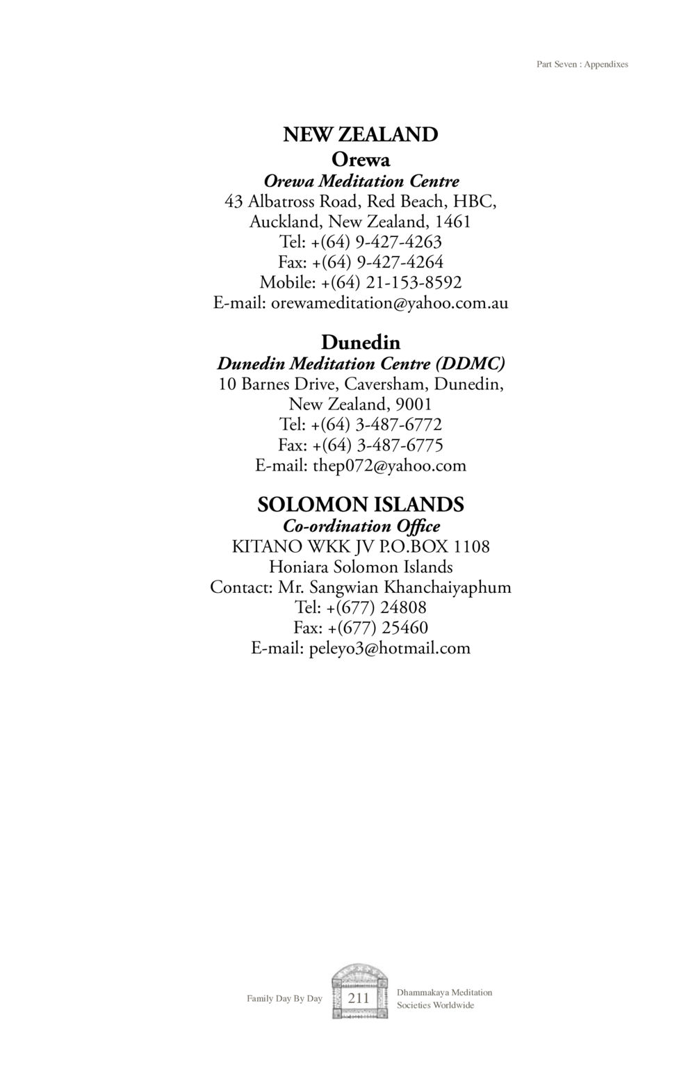 Meditation Centres in New Zealand and Solomon Islands Family Day By Day หน้า 213