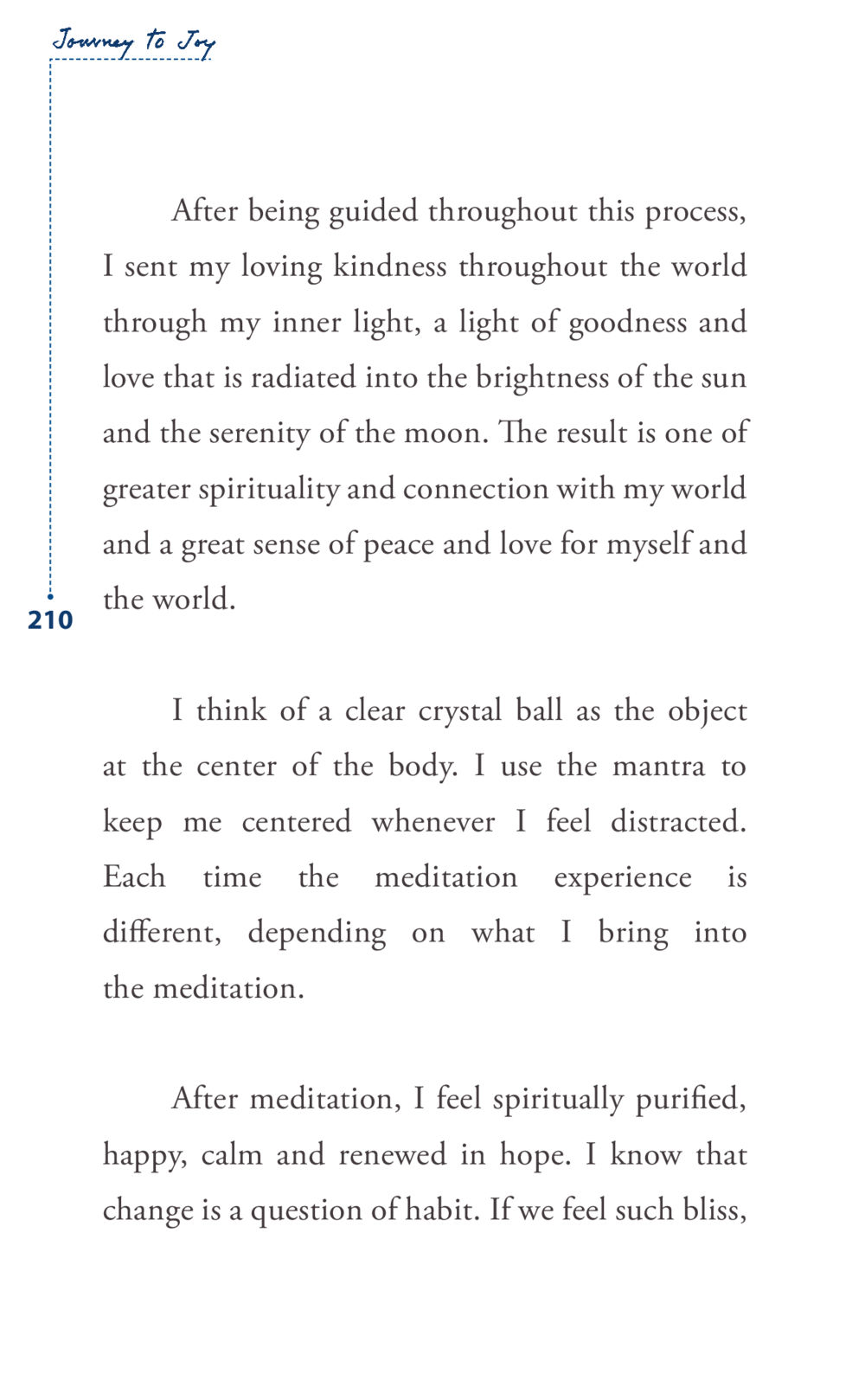 Journey to Joy: A Path of Meditation Journey to joy หน้า 210
