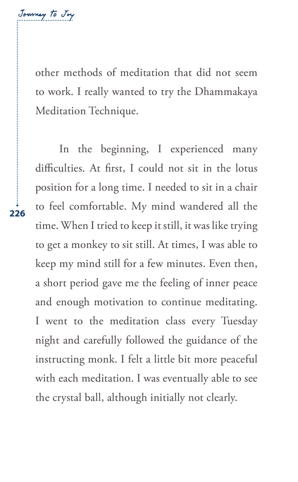 Journey to Joy: My Experience with Dhammakaya Meditation Journey to joy หน้า 226