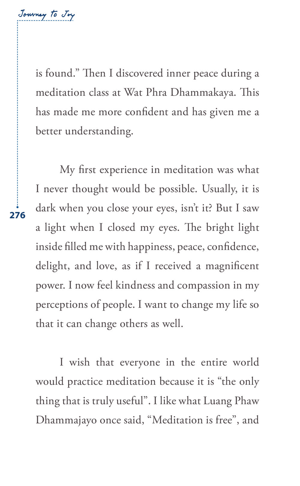 Journey to Joy through Meditation Journey to joy หน้า 276