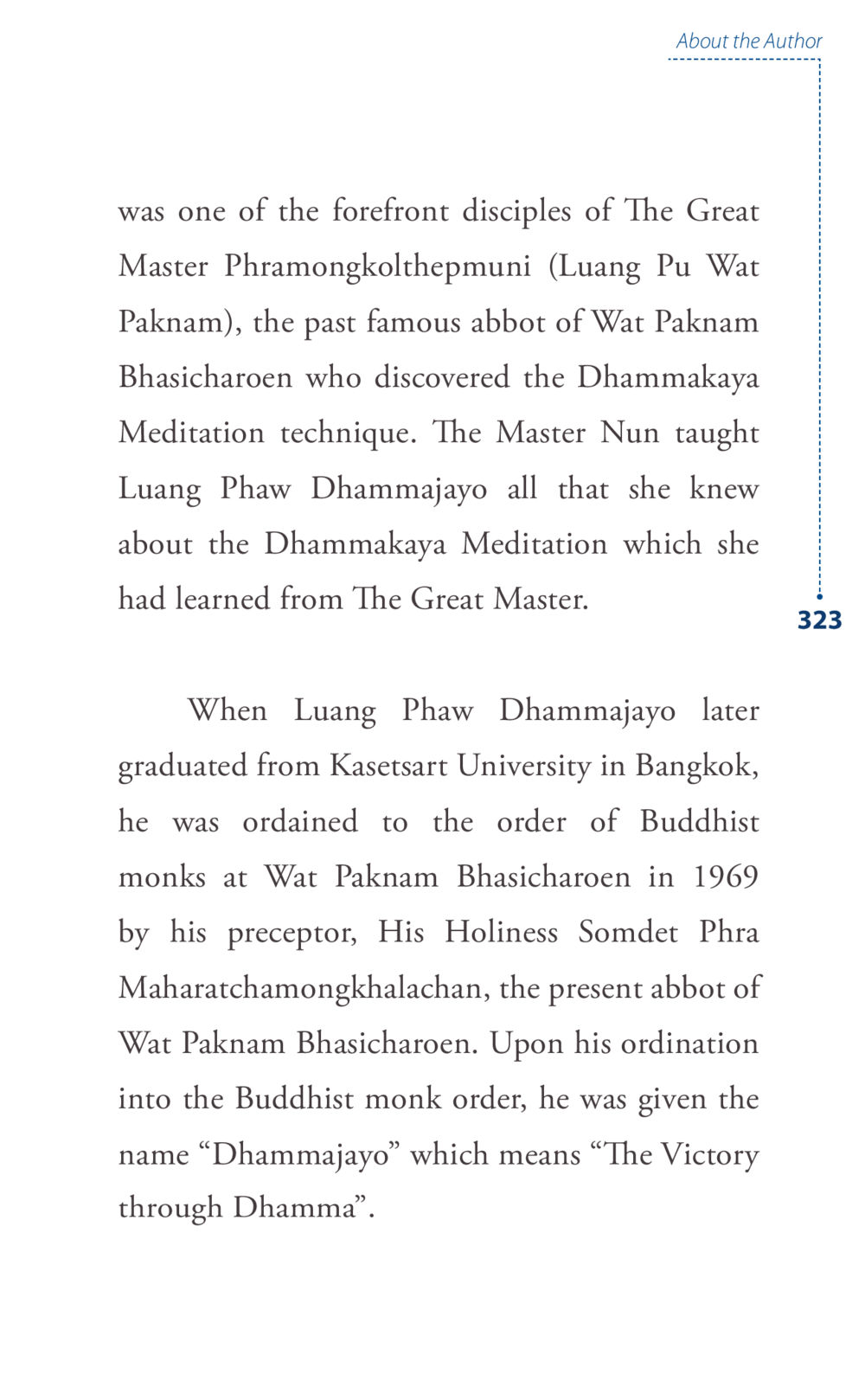 About the Author: Luang Phaw Dhammajayo Journey to joy หน้า 323