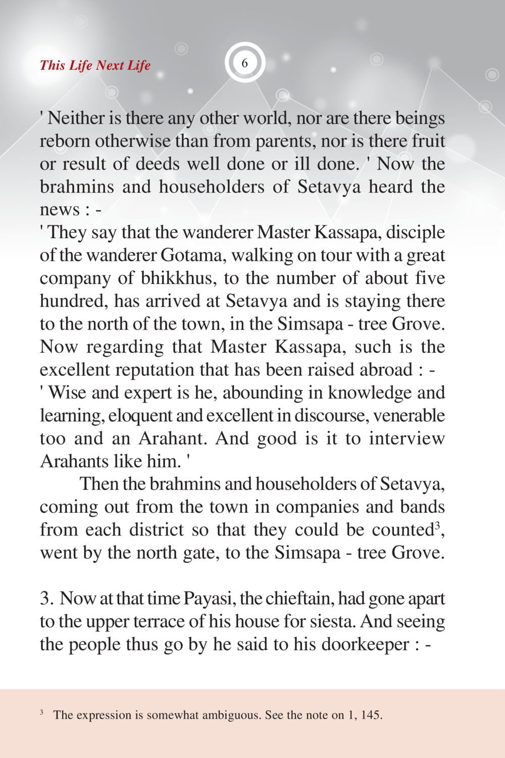 Master Kassapa's Arrival in Setavya ภพนี้ ภพหน้า ฉบับเติมเต็ม หน้า 8