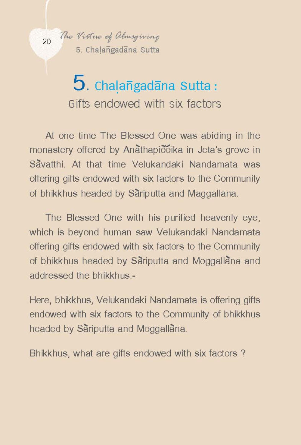 Çhalängadāna Sutta: Gifts with Six Factors ทานบารมี  สูตรลัดแห่งความสุข หน้า 20