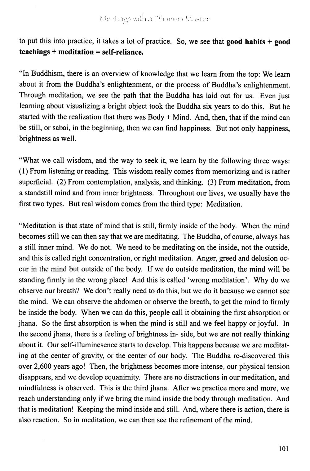 The Path to Self-Reliance Through Meditation The Meeting with a Dhamma Master หน้า 102