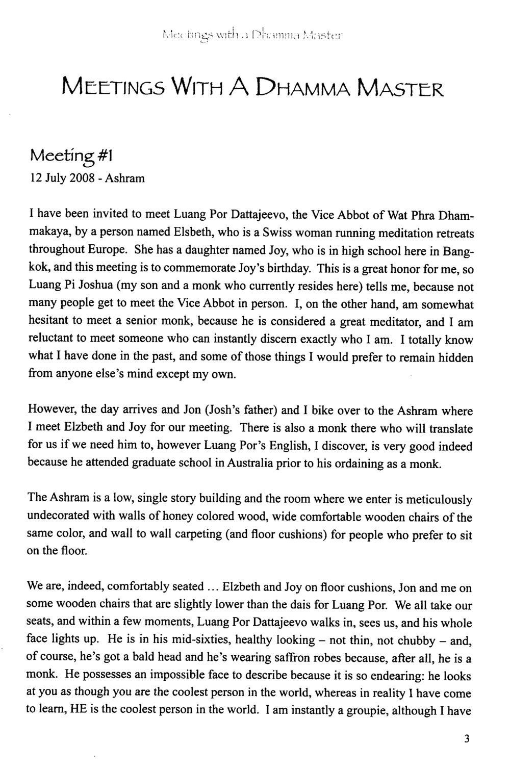 Meetings with a Dhamma Master: An Encounter with Luang Por Dattajeevo The Meeting with a Dhamma Master หน้า 12
