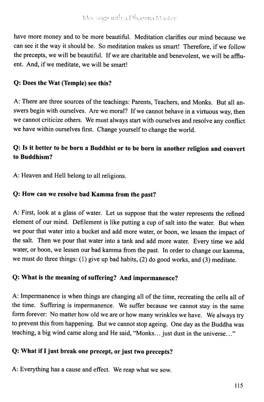 Nurturing with a Dharma: Insights from Meditation The Meeting with a Dhamma Master หน้า 116