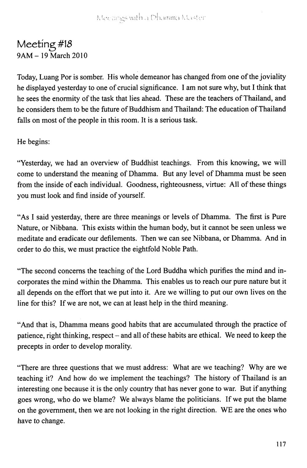 The Future of Buddhism and Education in Thailand The Meeting with a Dhamma Master หน้า 118