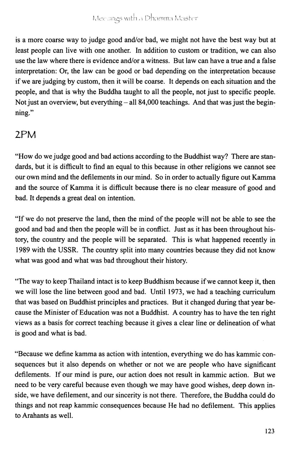 Meetings with a Dhamma Master The Meeting with a Dhamma Master หน้า 124