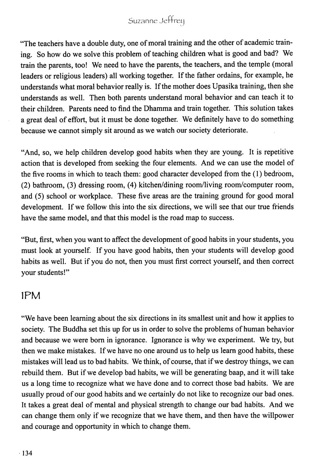 The Role of Parents and Teachers in Moral Training The Meeting with a Dhamma Master หน้า 134
