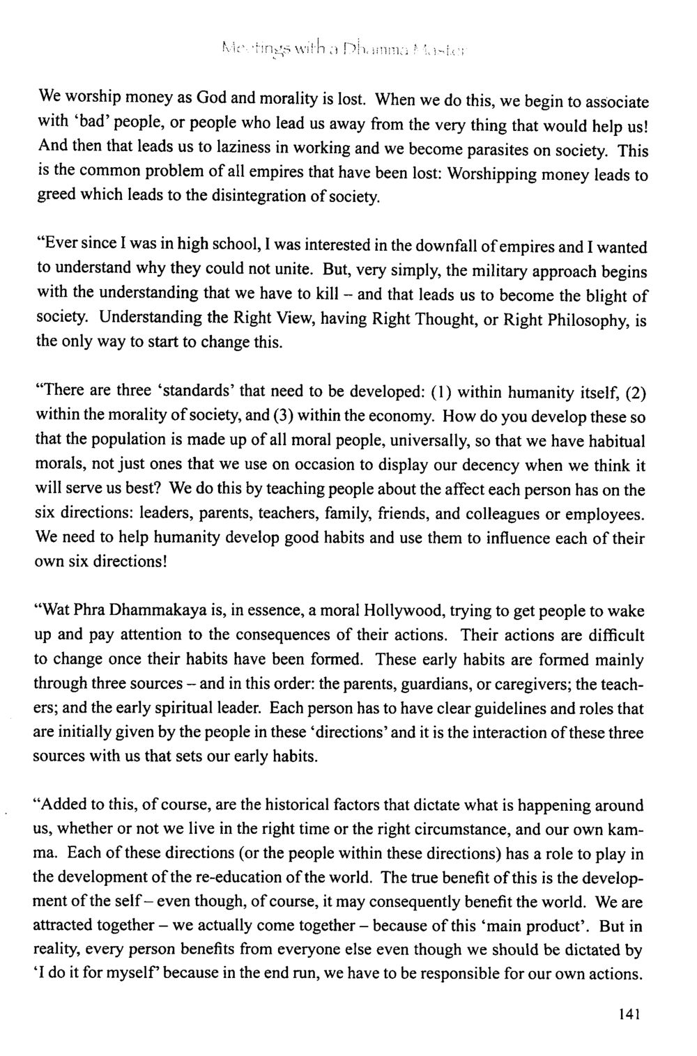 The Downfall of Empires and the Path to Moral Society The Meeting with a Dhamma Master หน้า 141