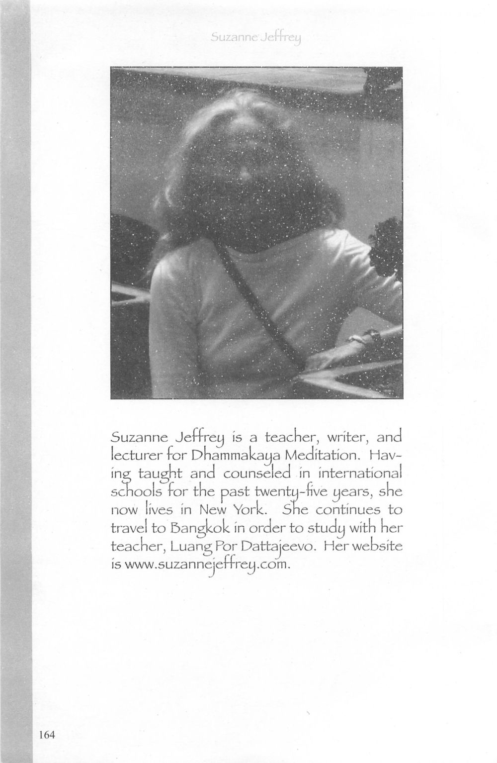 Suzanne Jeffrey: Teacher and Writer The Meeting with a Dhamma Master หน้า 163