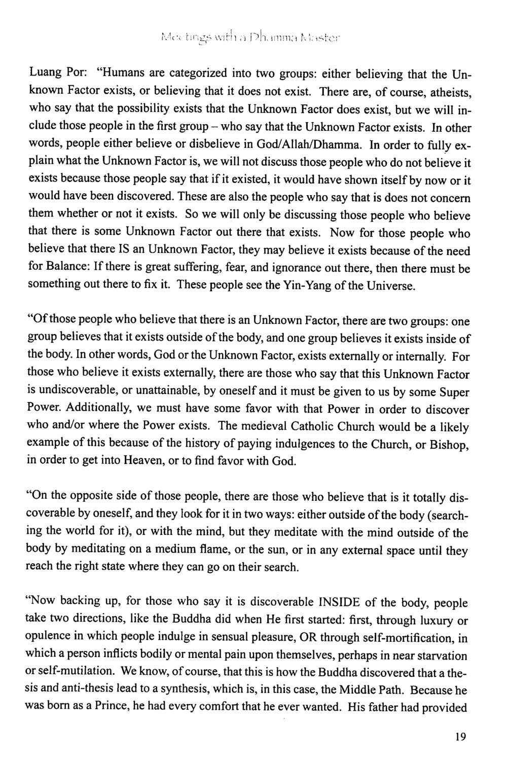 The Concept of the Unknown Factor in Human Belief The Meeting with a Dhamma Master หน้า 27