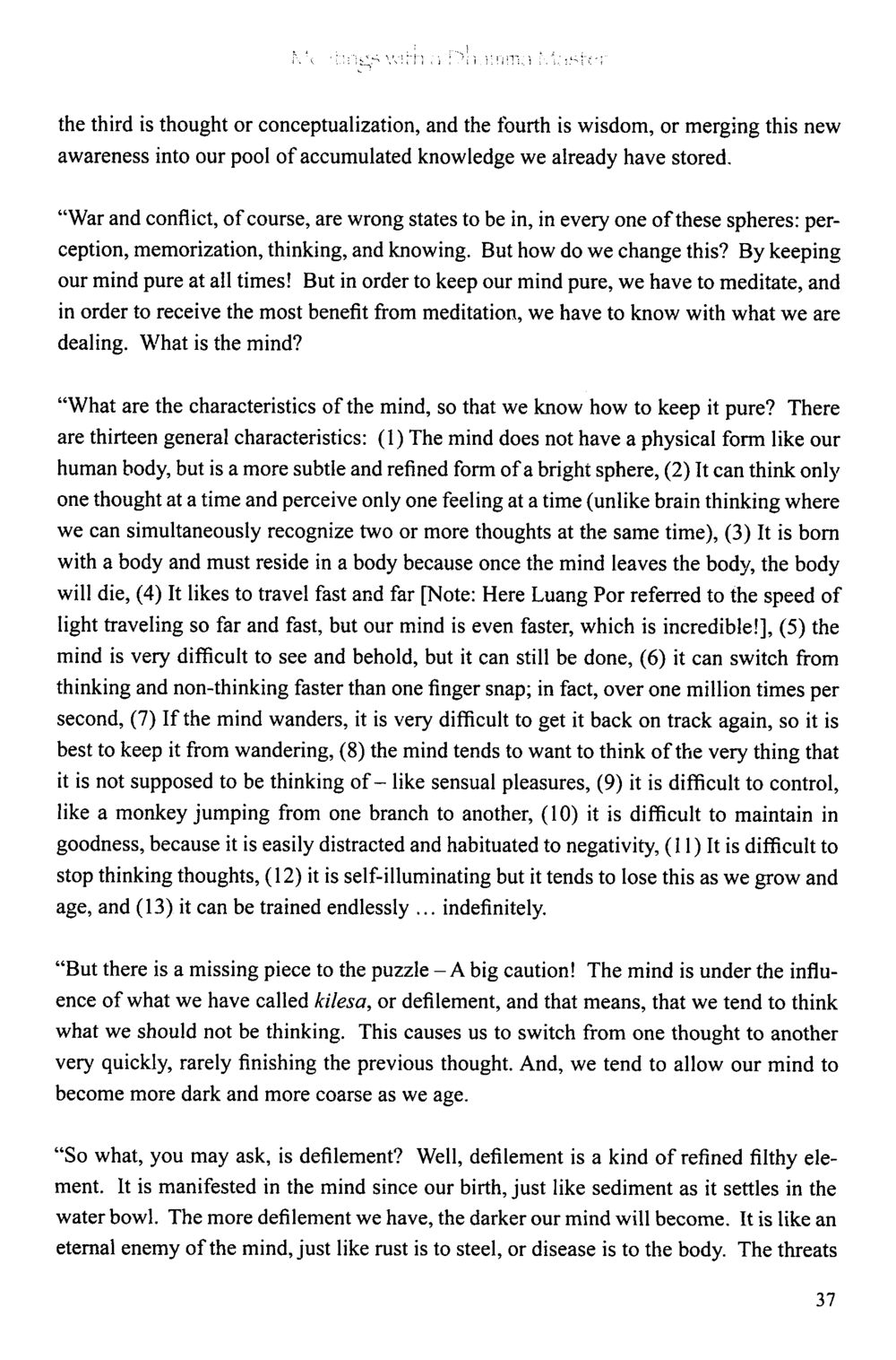 Understanding the Mind: Characteristics and Defilements The Meeting with a Dhamma Master หน้า 42