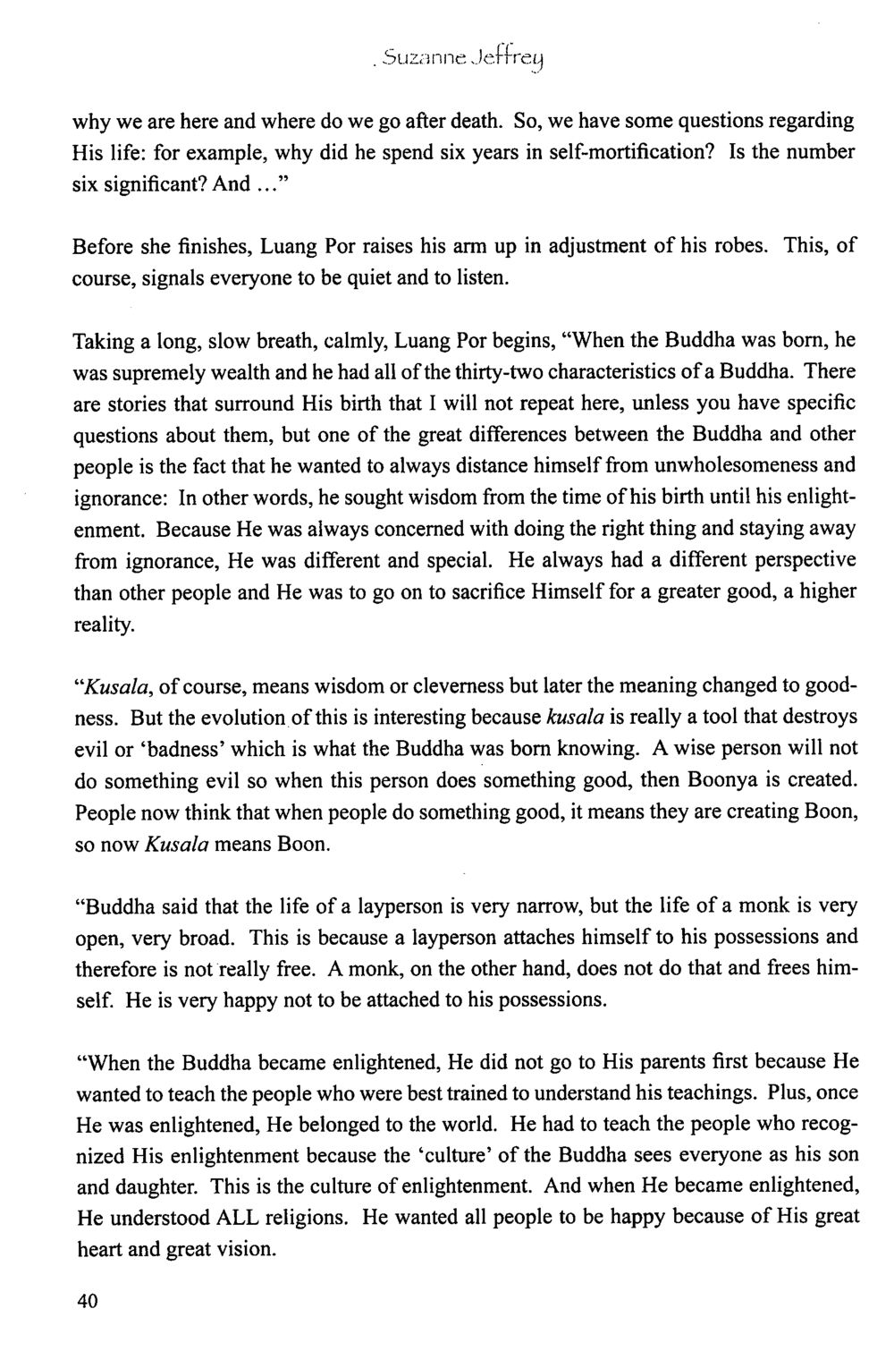The Teachings of the Buddha: Understanding Enlightenment The Meeting with a Dhamma Master หน้า 45