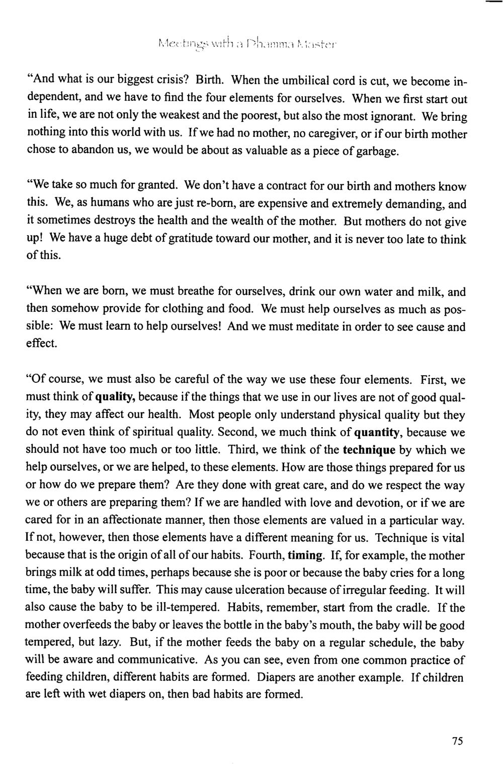 The Crisis of Birth: Understanding Independence and Responsibility The Meeting with a Dhamma Master หน้า 77