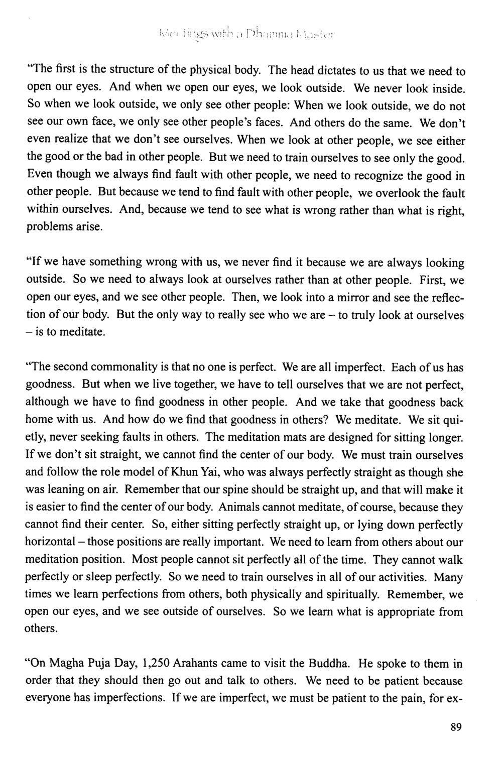 The Importance of Self-Reflection and Meditation The Meeting with a Dhamma Master หน้า 90