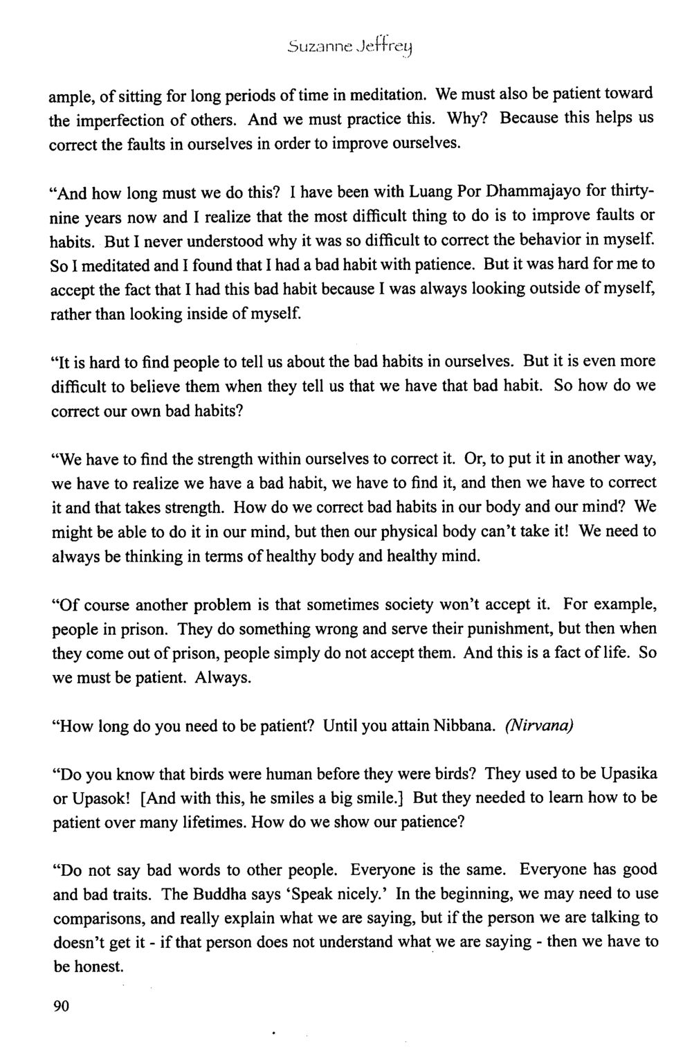 The Journey of Self-Improvement and Patience The Meeting with a Dhamma Master หน้า 91