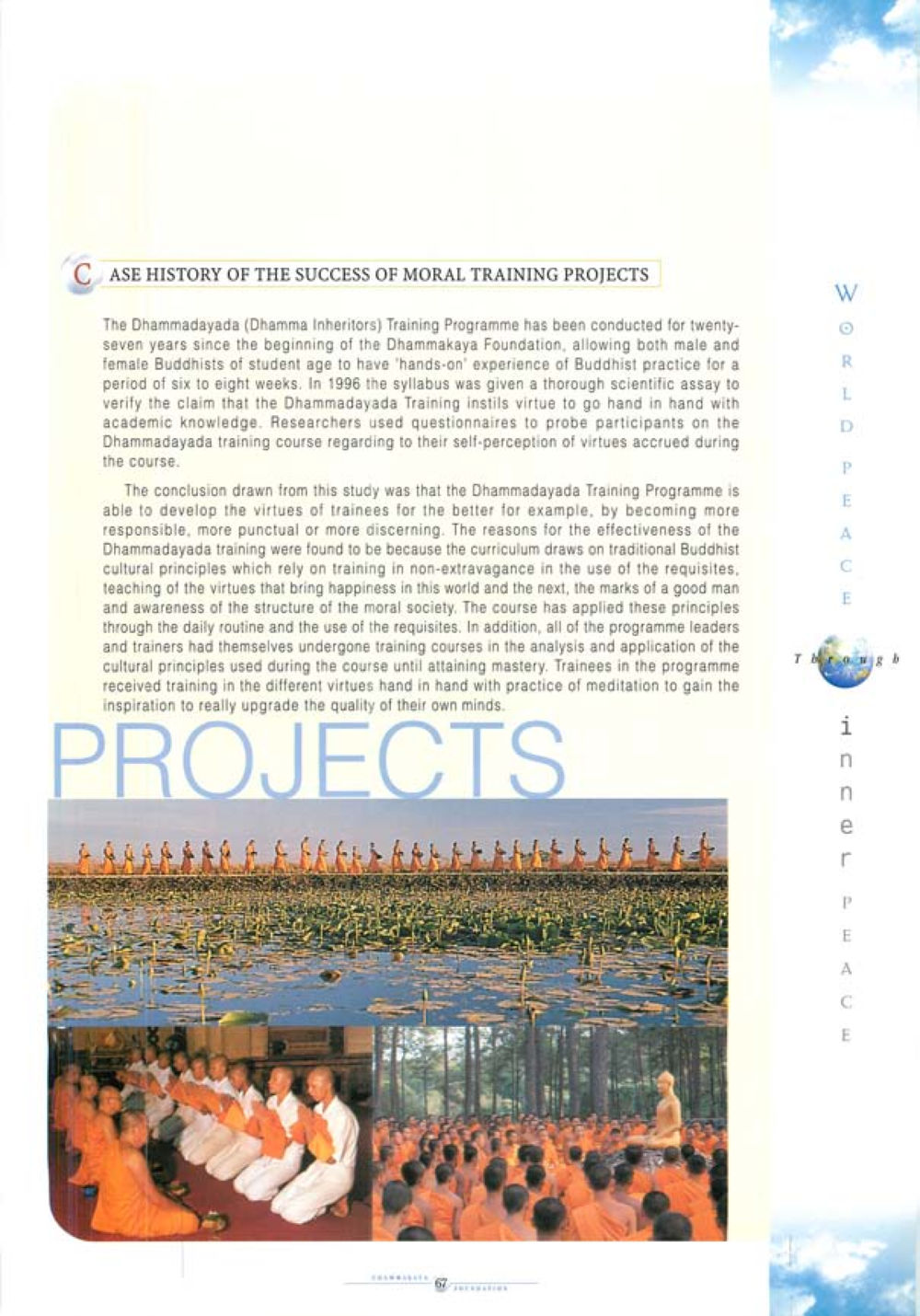 Success of Moral Training Projects: Dhammadayada Program World Peace Through inner peac หน้า 69