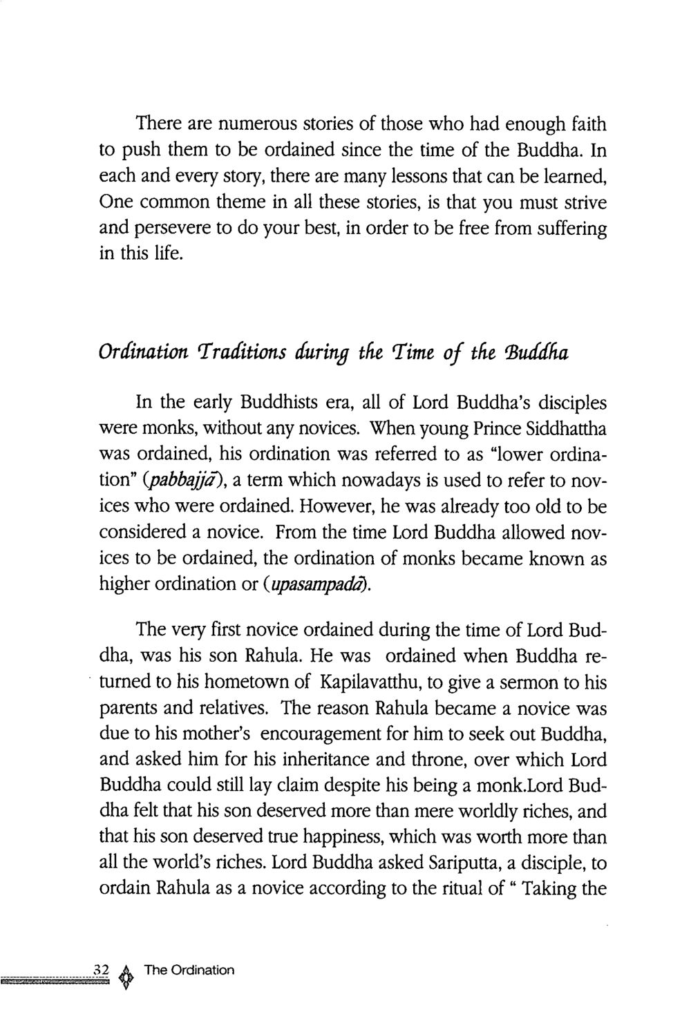 Ordination Traditions during the Time of the Buddha The ordination หน้า 33