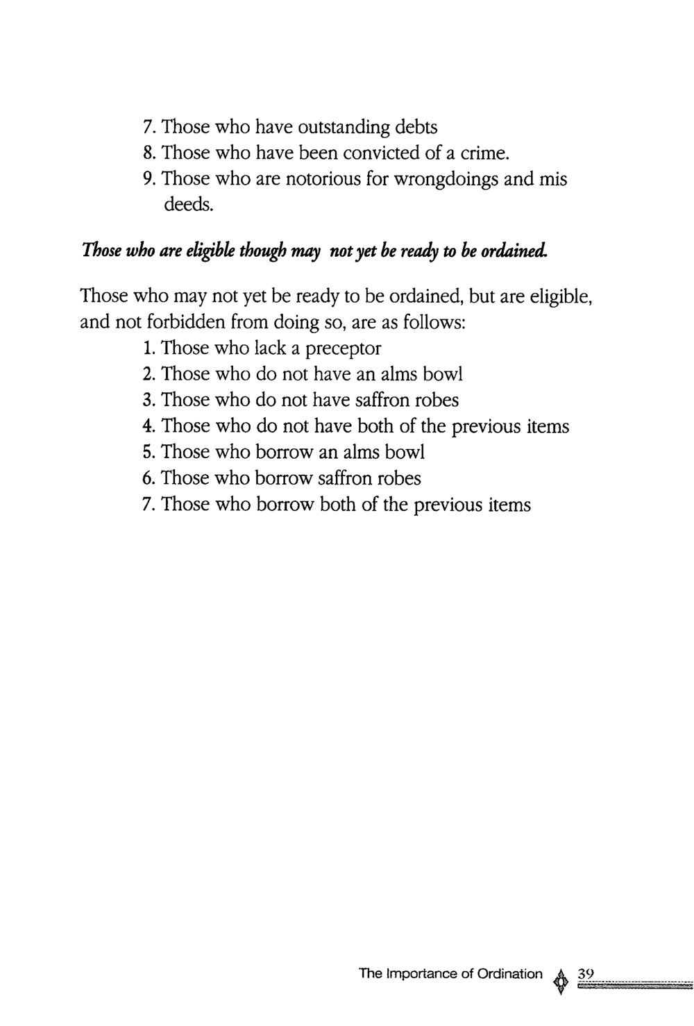Eligibility Criteria for Ordination The ordination หน้า 40