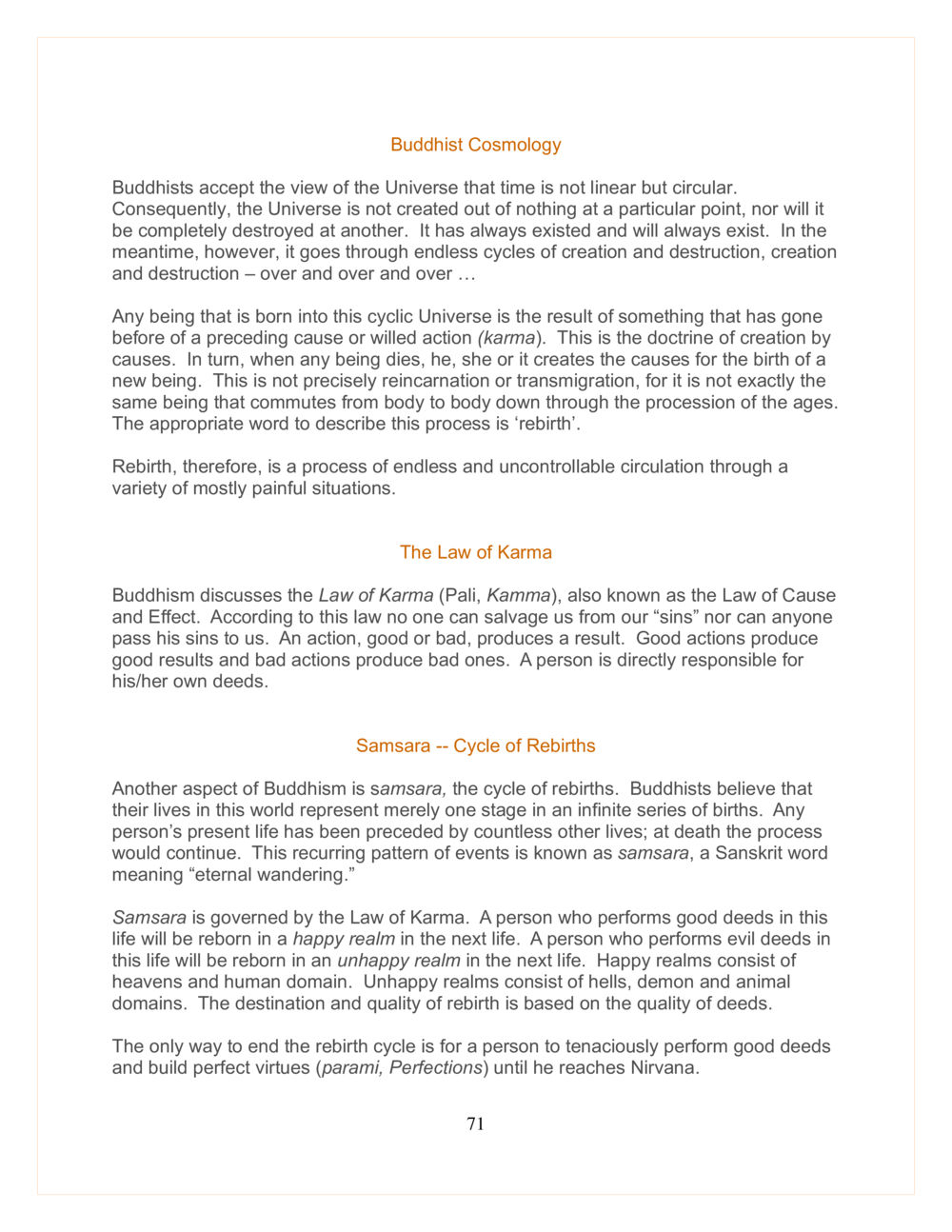 Buddhist Cosmology and the Cycle of Rebirth DMC Translor’s handbook หน้า 71