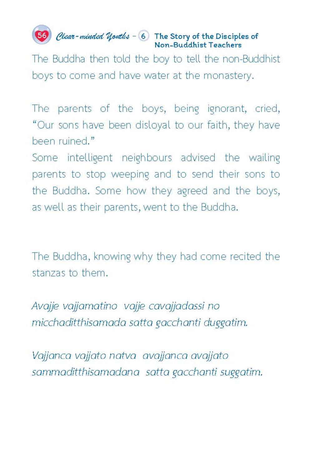 The Story of the Disciples of Non-Buddhist Teachers วัยใส ใจใส (ฉบับ 2 ภาษา) หน้า 58