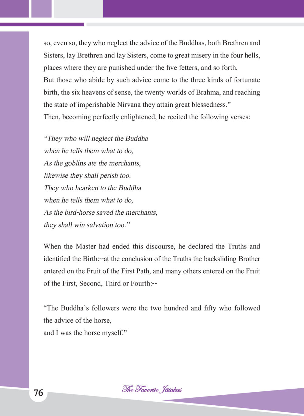 The Consequences of Heedlessness and the Path to Salvation ชาดก เรื่องโปรด The Favorite Jatakas หน้า 78