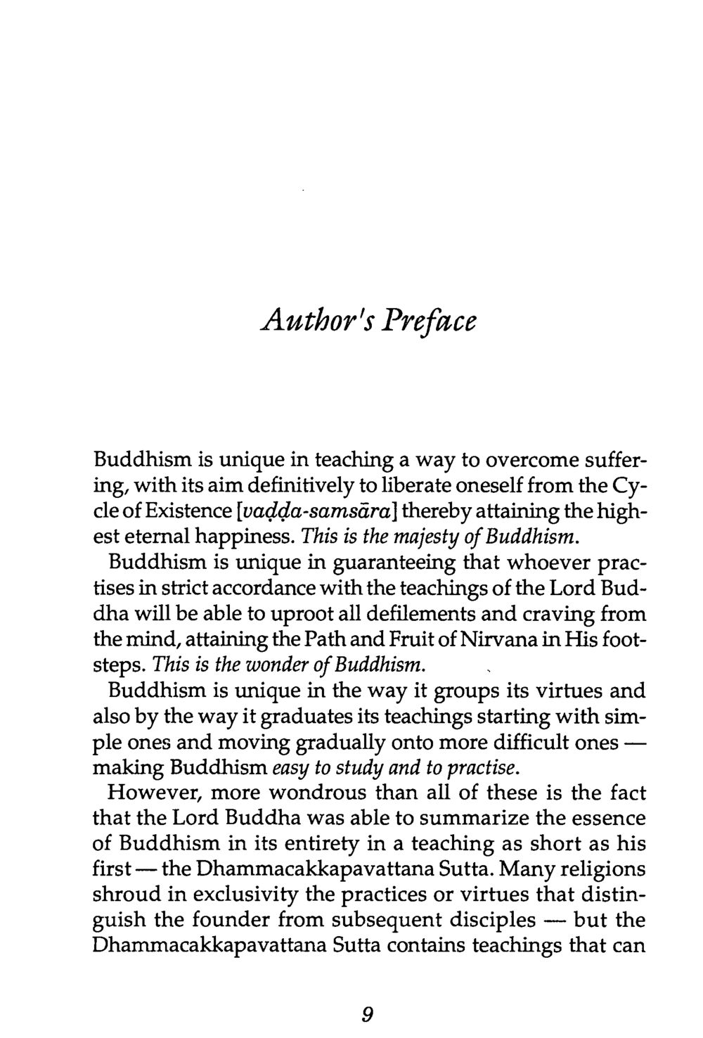 Author's Preface on the Uniqueness of Buddhism The Buddha’s First Teaching หน้า 14