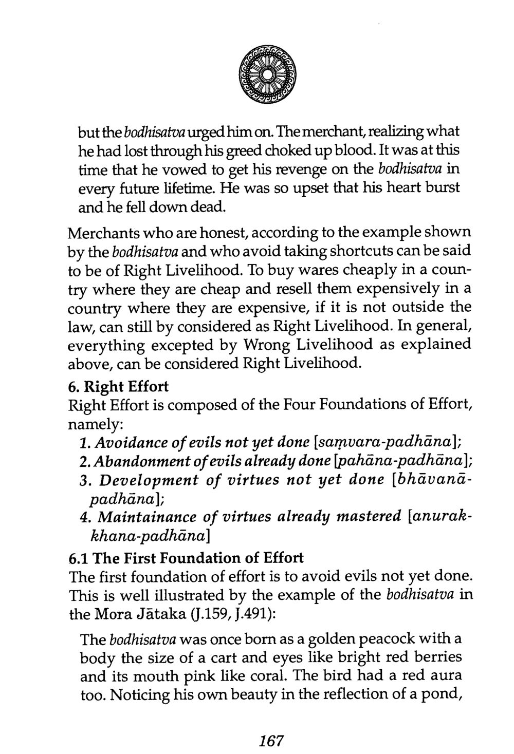 Understanding Right Livelihood and Right Effort in Buddhism The Buddha’s First Teaching หน้า 169