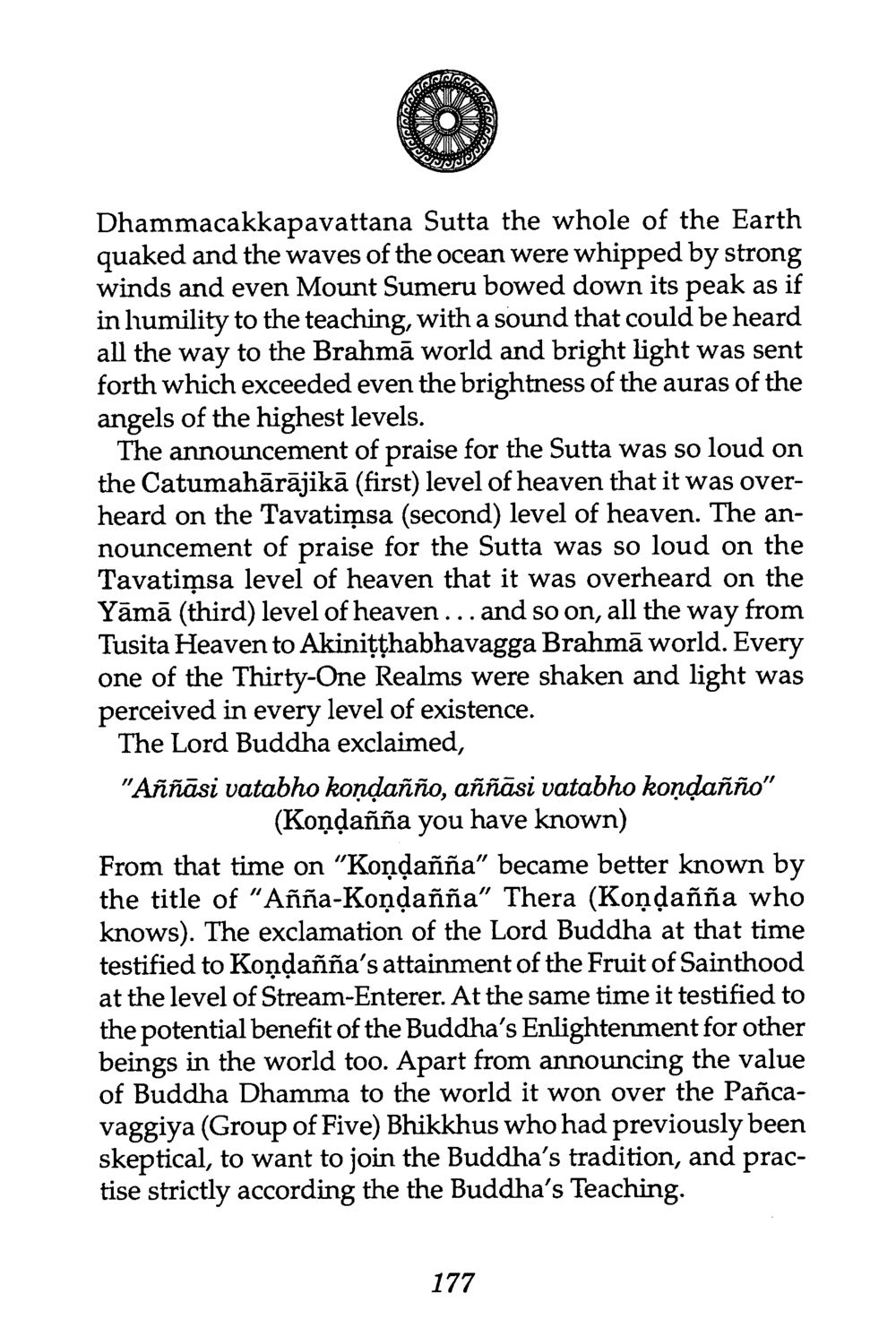 Dhammacakkapavattana Sutta: The Awakening of the Earth The Buddha’s First Teaching หน้า 179