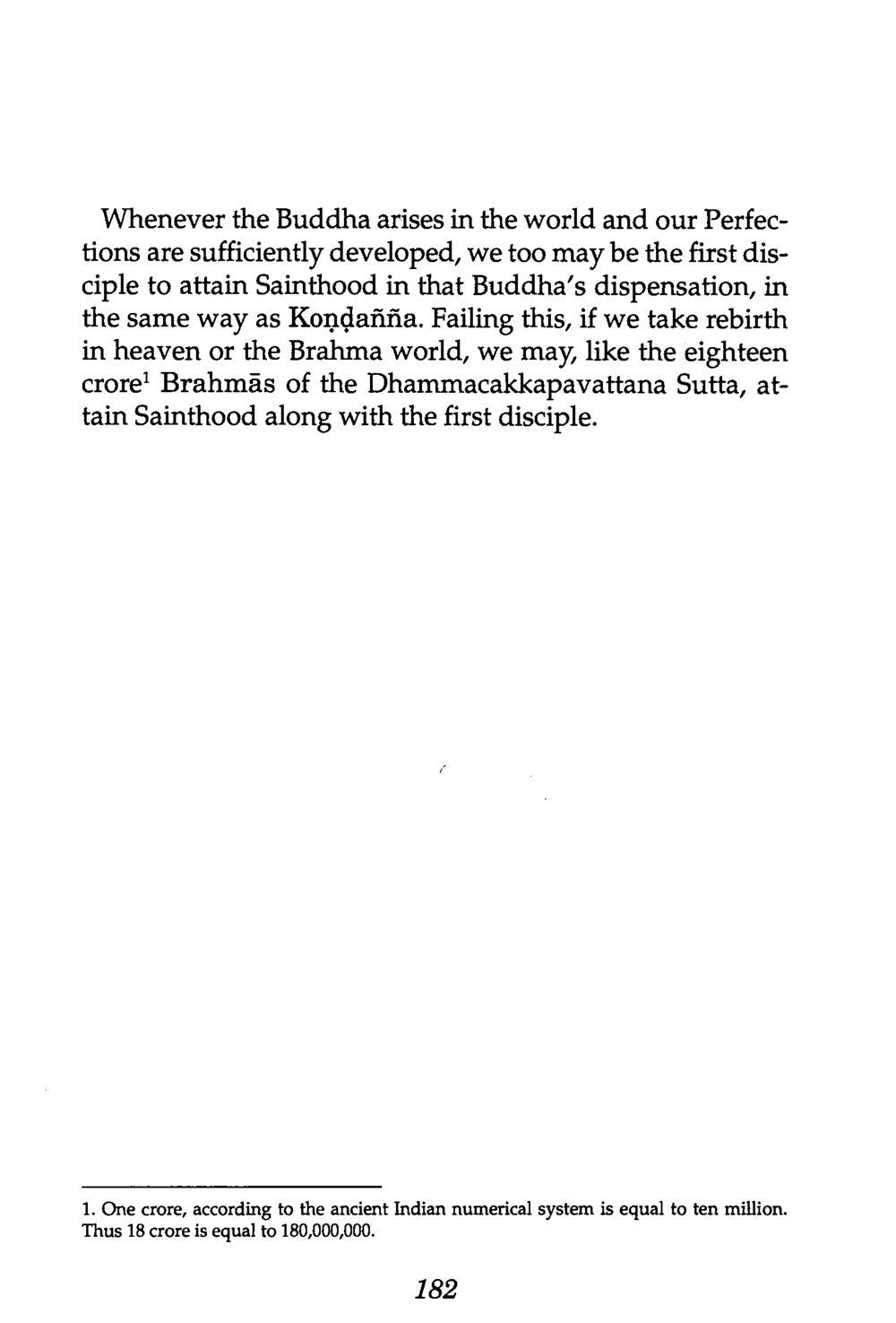 The Path to Sainthood According to Buddhism The Buddha’s First Teaching หน้า 184