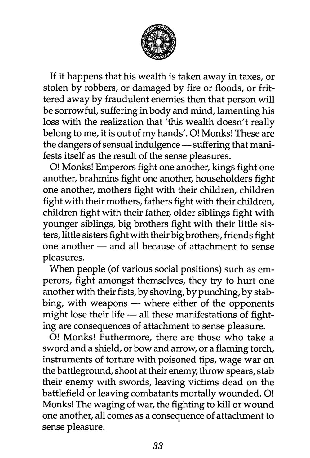 The Dangers of Sensual Indulgence The Buddha’s First Teaching หน้า 37