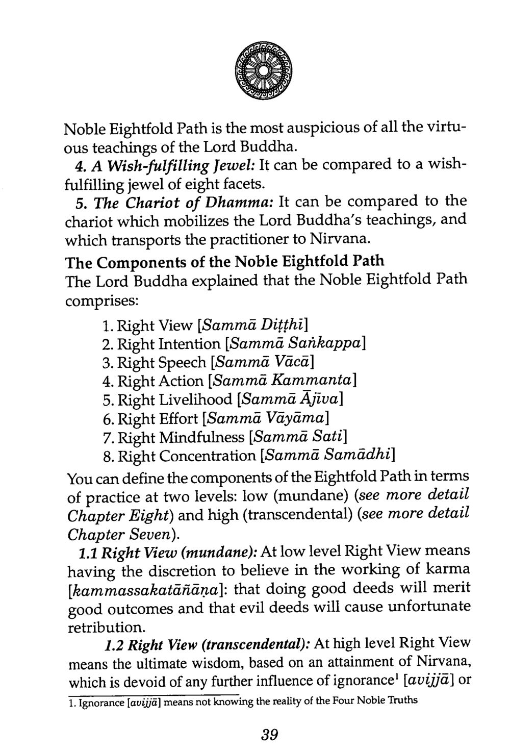 Understanding the Noble Eightfold Path The Buddha’s First Teaching หน้า 43