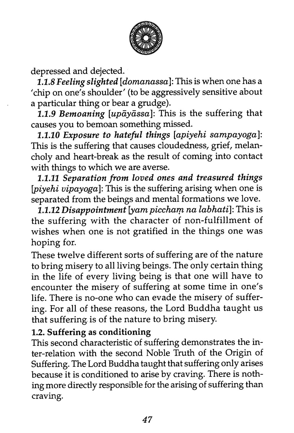 Understanding Suffering in Buddhism The Buddha’s First Teaching หน้า 51