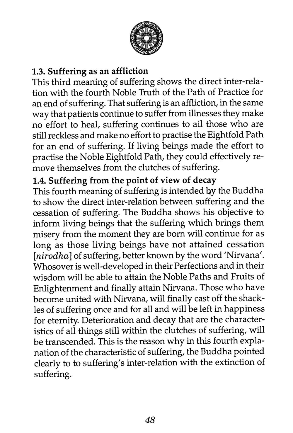 Understanding Suffering in Buddhism The Buddha’s First Teaching หน้า 52