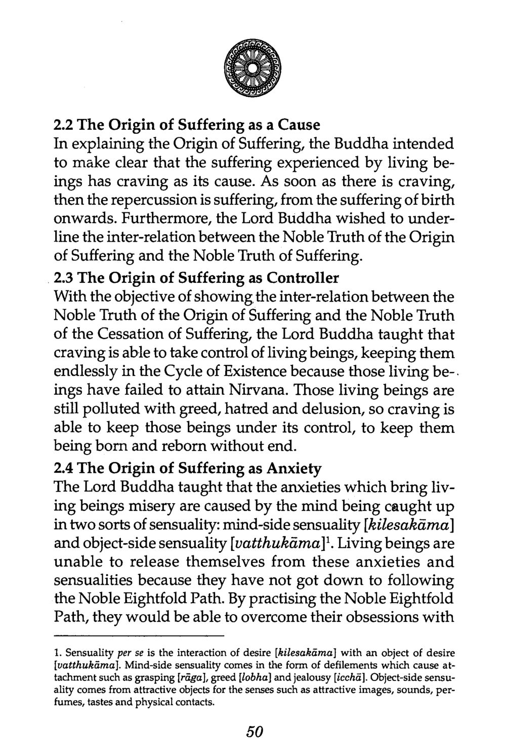 Understanding the Origin of Suffering in Buddhism The Buddha’s First Teaching หน้า 54