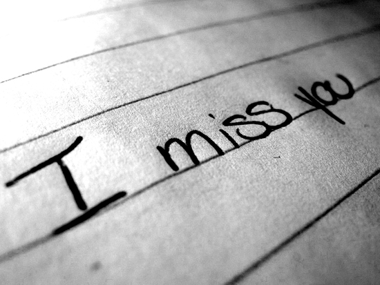 I miss you.